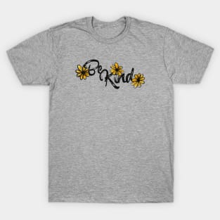 Be Kind T-Shirt